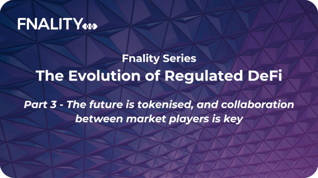 Series The Evolution of Regulated DeFi-1